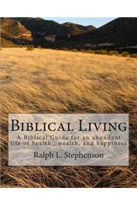 Biblical Living