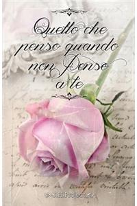 Quello che penso quando non penso a te