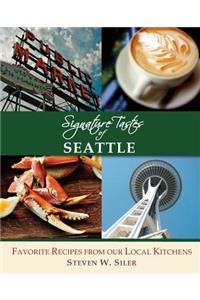Signature Tastes of Seattle
