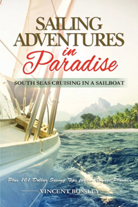 Sailing Adventures in Paradise