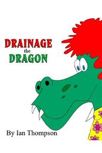 Drainage the Dragon