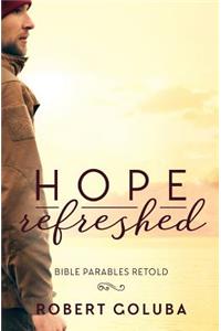 Hope Refreshed