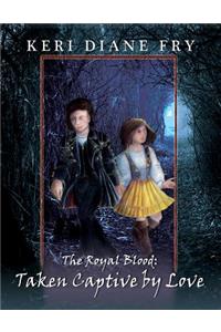 Taken Captive By Love