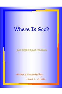 Where Is God?