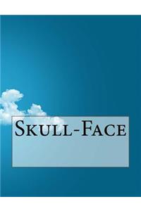 Skull-Face