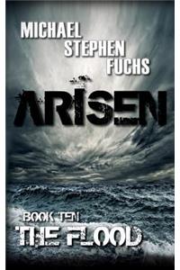 ARISEN, Book Ten - The Flood