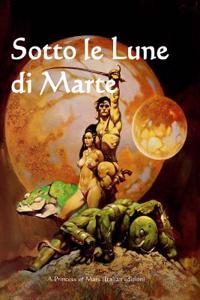 Sotto Le Lune Di Marte