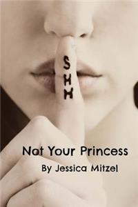 Not Your Princess