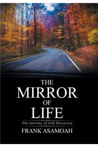 The Mirror of Life