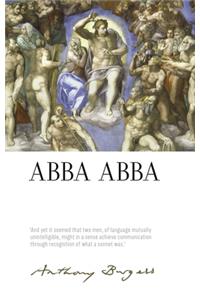 Abba Abba: By Anthony Burgess