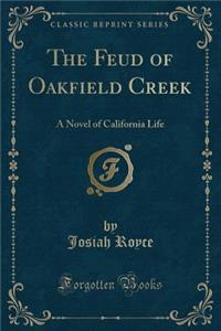 The Feud of Oakfield Creek