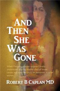 And Then She Was Gone