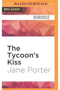Tycoon's Kiss