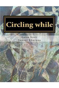 Circling while