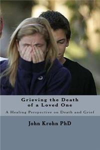 Grieving the Death of a Loved One