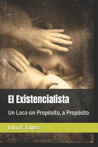 El Existencialista