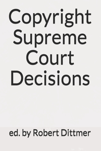 Copyright Supreme Court Decisions