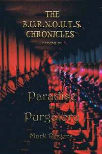 Paradise In Purgatory