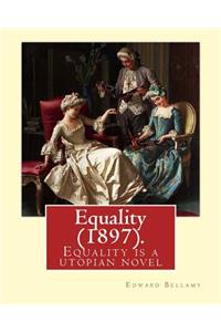 Equality (1897). By