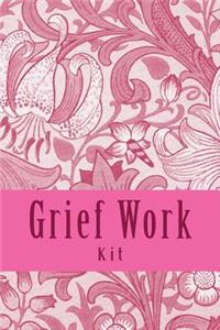 Grief Work Kit