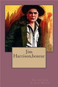 Jim Harrison, boxeur