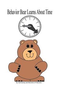 Behavior Bear Learns About Time