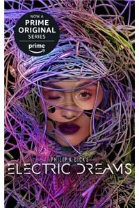 Philip K. Dick's Electric Dreams