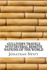 Gulliver's Travels into Several Remote Nations of the World