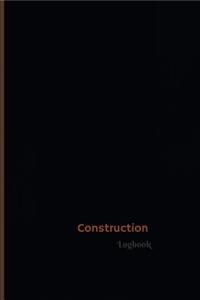 Construction Log (Logbook, Journal - 120 pages, 6 x 9 inches)