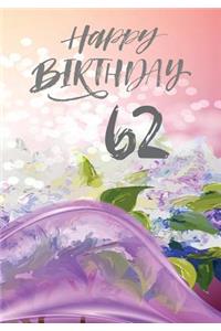 Happy Birthday 62