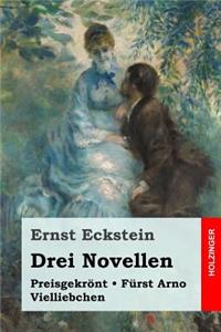 Drei Novellen