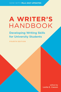 Writer's Handbook - Fourth Edition with MLA 2021 Update