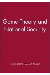 Game Theory and National Security