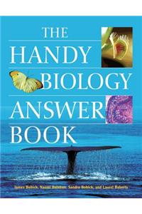 The Handy Biology Answer Book