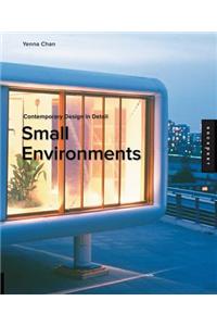 Small Environments