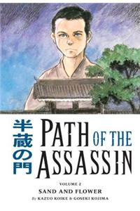 Path Of The Assassin Volume 2: Sand And Flower