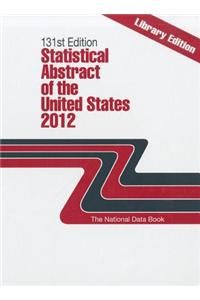 Statistical Abstract of the United States 2012