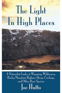 The Light In High Places