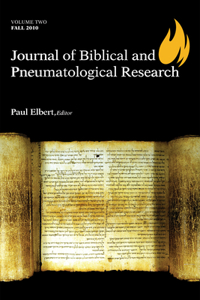 Journal of Biblical and Pneumatological Research