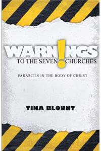 Warnings to the Seven Churches