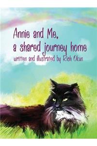 Annie And Me, A Shared Journey Home