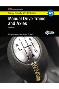 Manual Drive Trains & Axles Workbook, A3