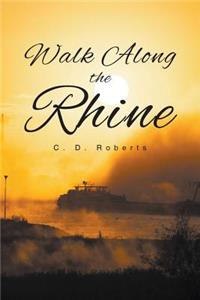 Walk Along the Rhine