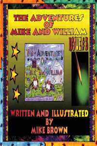 Adventures of Mike and William: Issue #3