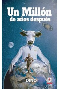 millón de años después