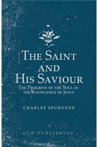 The Saint and His Saviour