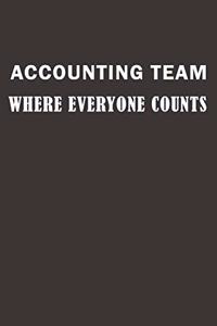 Accounting Team. Where Everyone Counts
