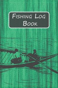 Fishing Log Book for Professional Fishermen + Fishing Trip Checklist