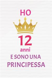 ho 12 anni e sono principessa