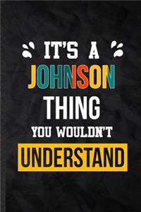 It's a Johnson Thing You Wouldn't Understand